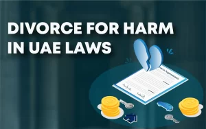 Divorce for Harm in UAE Laws