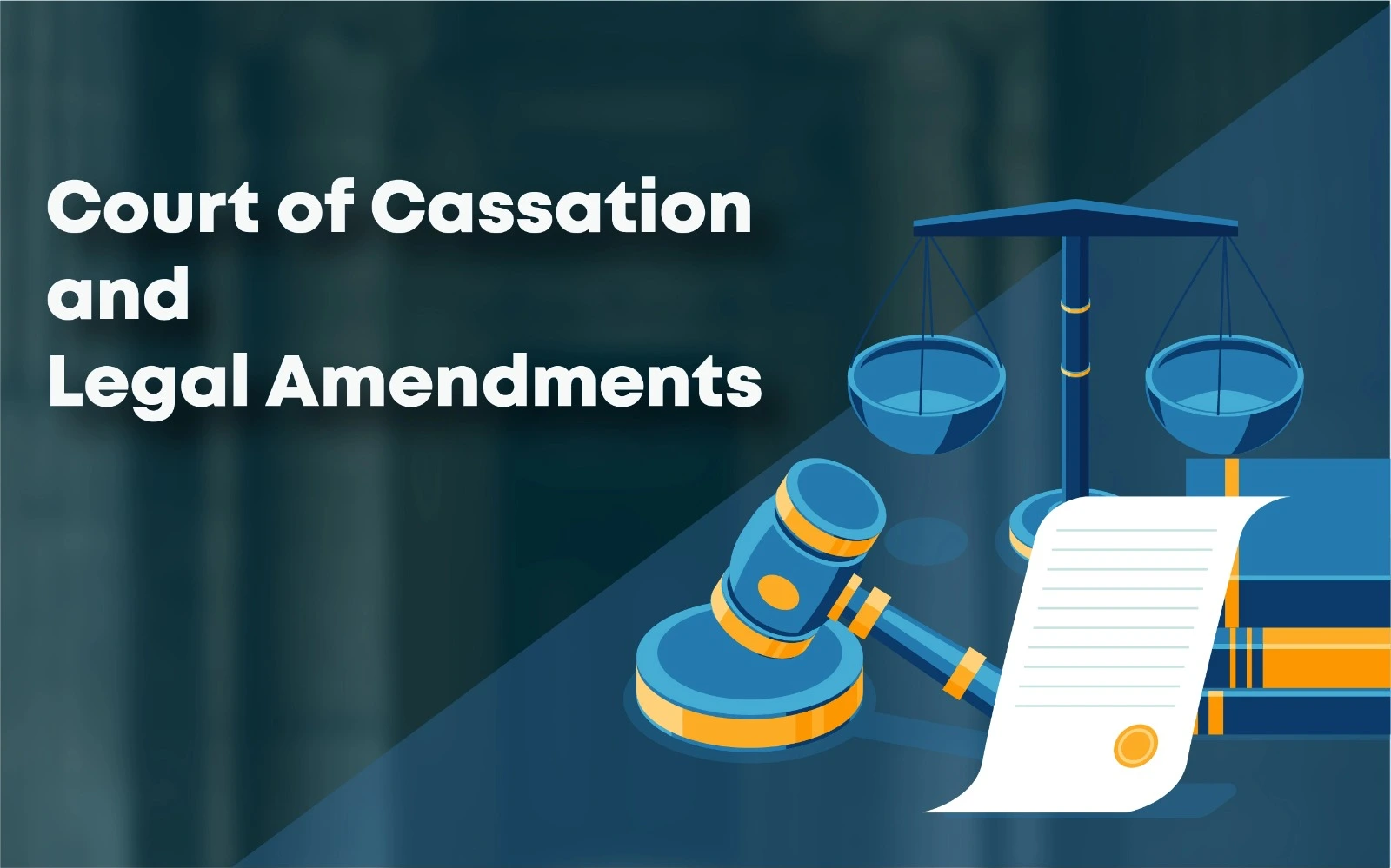 Court of Cassation and Legal Amendments