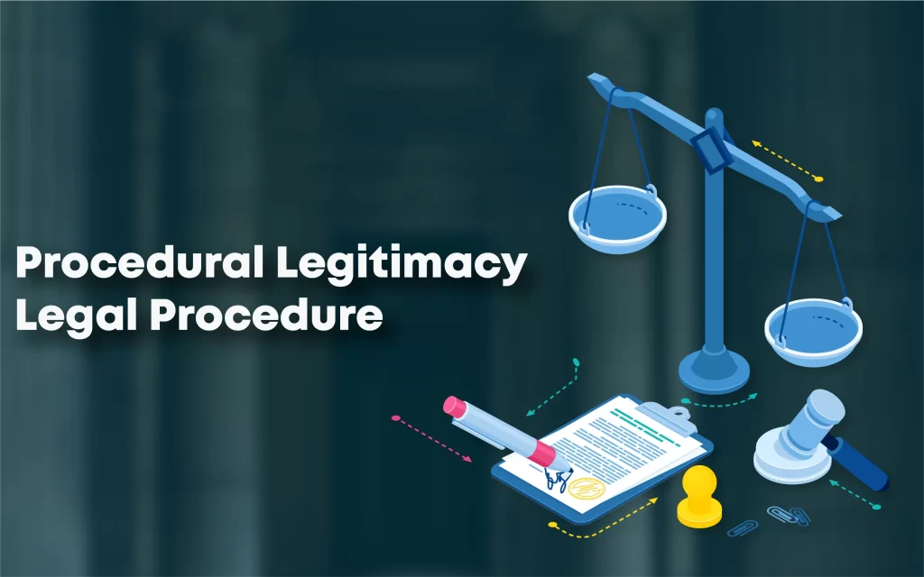 Procedural Legitimacy Legal Procedures EN